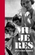 MUJERES EN VANGUARDIA di MURGA CASTRO, IDOIA 