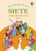 EL GRAN LIBRO DE LAS SIETE DIFERENCIAS di PICANYOL 