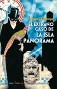 EL EXTRAO CASO DE LA ISLA PANORAMA de RAMPO, EDOGAWA 