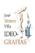 IDEOGRAFIAS de MORENO VILLA, JOSE 