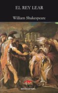 EL REY LEAR de SHAKESPEARE, WILLIAM 