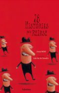 28 HISTORIAS PARA REIRSE de WOLFEL, URSULA 