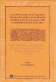 LA PRIMERA SALIDA DE EL INGENIOSO HIDALGO DON QUIJOTE DE LA MANCH A di INFANTES, VICTOR 