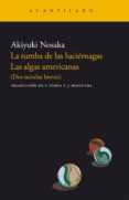 LA TUMBA DE LAS LUCIERNAGAS di NOSAKA, AKIYUKI 