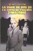 EDAD DE ORO DE LA CIENCIA-FICCION de MEMBA, JAVIER 
