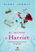 EL MUNDO DE HARRIET di JANNEY, DIANA 