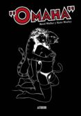 OMAHA N 1 de WORLEY, KATE  WALKER, REED 