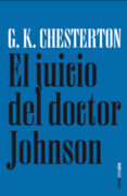 EL JUICIO DEL DOCTOR JOHNSON di CHESTERTON, G.K. 