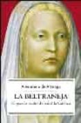 LA BELTRANEJA: EL PECADO OCULTO DE ISABEL LA CATOLICA de ARTEAGA, ALMUDENA DE 