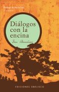 DIALOGOS DE LA ENCINA de BENNASSAR RIGO, ANTONIO 