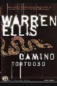 CAMINO TORTUOSO de ELLIS, WARREN 
