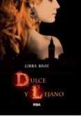 EL CIRCULO SECRETO III: DULCE Y LEJANO de BRAY, LIBBA 