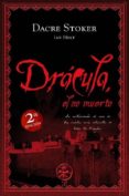 DRACULA EL NO MUERTO di STOKER, DRACE 