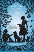 EL CURIOSO MUNDO DE CALPURNIA TATE de KELLY, JACQUELINE 