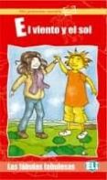 EL VIENTO Y EL SOL (MIS PRIMEROS CUENTOS) di VV.AA. 