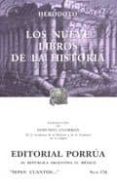 LOS NUEVE LIBROS DE LA HISTORIA (9 ED.) di HERODOTO 