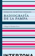 RADIOGRAFA DE LA PAMPA de MARTINEZ ESTRADA, EZEQUIEL 