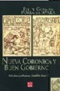 NUEVA CRONICA Y BUEN GOBIERNO (T. II) di GUAMAN POMA DE AYALA, FELIPE 