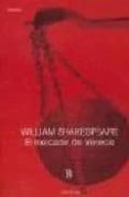 EL MERCADER DE VENECIA de SHAKESPEARE, WILLIAM 