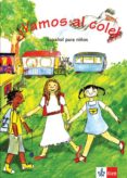 VAMOS AL COLE LIBRO DE ALUMNO ESPAOL PARA NIOS di BEUTELSPACHER, BEGOA 