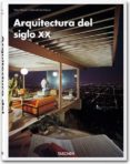 ARQUITECTURA DEL SIGLO XX di LEUTHUSER, GABRIELE 