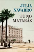 T NO MATARS de NAVARRO, JULIA 