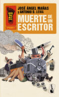 MUERTE DE UN ESCRITOR de MAAS, JOSE ANGEL DOMINGUEZ LEIVA, ANTONIO 