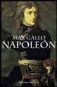 NAPOLEON: LA NOVELA de GALLO, MAX 