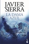 LA DAMA AZUL de SIERRA, JAVIER 