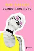 CUANDO NADIE ME VE de CASADO, NOE 