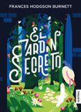 EL JARDIN SECRETO (COLECCION INTREPIDA) de HODGSON BURNETT, FRANCES 