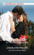 Tan Rebelde Como Siempre – ¿el Amor De Su Vida? (ebook)