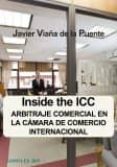INSIDE THE ICC di VIAA DE LA PUENTE, JAVIER 