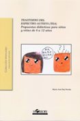 TRASTORNO DEL ESPECTRO AUTISTA (TEA): PROPUESTAS DIDACTICAS PARA NIOS Y NIAS DE 6 A 12 AOS di BUJ PEREDA, MARIA JOSE 