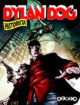 DYLAN DOG: HISTORIETA di MIGNACCO, L. 