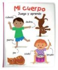 MI CUERPO: JUEGO Y APRENDO di VV.AA. 