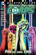 RELATOS DE LOS GREEN LANTERN CORPS: FIN DE UNA ERA di VV.AA. 