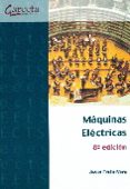 MAQUINAS ELECTRICAS 8 EDIC. de FRAILE MORA, JESUS 