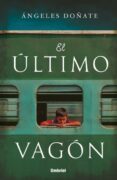 EL ULTIMO VAGON di DOATE, ANGELES 