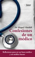 CONFESIONES DE UN MDICO de VILARDELL, MIQUEL 