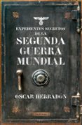 EXPEDIENTES SECRETOS DE LA II GUERRA MUNDIAL de HERRADON AMEAL, OSCAR 