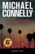 EL ULTIMO COYOTE de CONNELLY, MICHAEL 