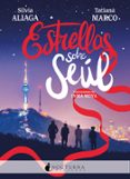 ESTRELLAS SOBRE SEL di ALIAGA, SILVIA 