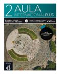 AULA INTERNACIONAL PLUS 2 (ED. INGLESA LIBRO DEL ALUMNO) di VV.AA. 
