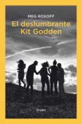 EL DESLUMBRANTE KIT GODDEN di ROSOFF, MEG 