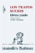 LOS TRAPOS SUCIOS DE MANOLITO de LINDO, ELVIRA 
