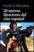 20 NUEVOS DIRECTORES DEL CINE ESPAOL de HEREDERO, CARLOS F. 