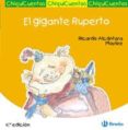CHIQUICUENTOS 14 : EL GIGANTE RUPERTO de ALCANTARA, RICARDO 