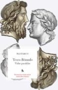 TESEO - ROMULO: VIDAS PARALELAS de PLUTARCO 