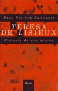 TERESA DE LISIEUX de BALTHASAR, HANS URS VON 